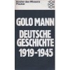 Deutsche Geschichte 1919-1945 - Golo Mann