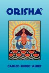 Orisha - Carlos Rubio Albet