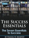 The Success Essentials - Daniel Murphy