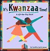 It's Kwanzaa Time!: A Lift-The-Flap Story - Synthia Saint James