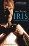 Iris: A Memoir Of Iris Murdoch - John Bayley