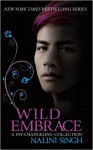 Wild Embrace - Nalini Singh