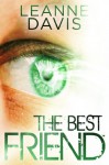 The Best Friend (Sister Series, #3) - Leanne Davis