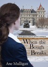 When the Bough Breaks - Ane Mulligan