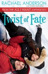 Twist of Fate (A Holiday Romance Novella) - Rachael Anderson