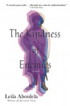 The Kindness of Enemies: A Novel - Leila Aboulela