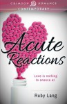 Acute Reactions - Ruby Lang