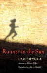 Runner in the Sun - D'Arcy McNickle, Allan C. Houser