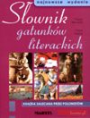 Sł gatunków literackich - Marek Bernacki, Marta Pawlus