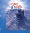 Creating 3D Worlds [With CDROM] - Simon Danaher