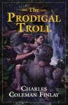 The Prodigal Troll - Charles Coleman Finlay