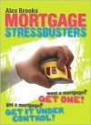 Mortgage Stressbusters - Alex Brooks