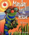 Mayday to the Rescue - Christine Tagg