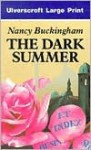 The Dark Summer - Nancy Buckingham