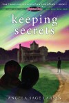 Keeping Secrets - Angela Sage Larsen