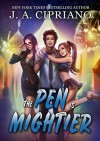 The Pen Is Mightier - J. A. Cipriano, Luke Daniels, Jason A. Cipriano