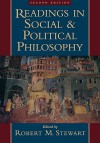 Readings in Social and Political Philosophy - Robert Michael Stewart