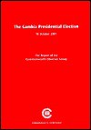 The Gambia Presidential Election, 18 October 2001: Report of the Commonwealth Observer Group - Commonwealth Secretariat