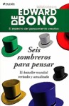 Seis sombreros para pensar - Edward De Bono