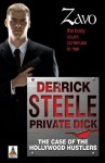 Derrick Steele: Private Dick The Case of the Hollywood Hustlers - Zavo