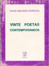 Vinte Poetas Contemporâneos - David Mourão-Ferreira