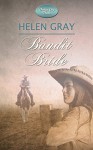 Bandit Bride: Historical Christian Romance (Dodge City Duos Book 1) - Helen Gray