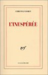 L'inespérée - Christian Bobin