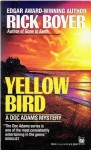 Yellow Bird - Rick Boyer