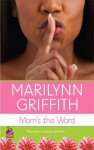 Mom's the Word (Cafe) - Marilynn Griffith