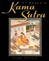 The Women's Kama Sutra - Nitya Lacroix