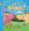 It's Time! - Kathleen W. Deady, Jill Newton