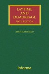 Laytime and Demurrage - John Schofield