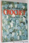 The Technique of Crochet - Pauline Turner