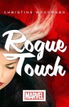 Rogue Touch - Christine Woodward
