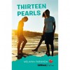 Thirteen Pearls (Girlfriend Fiction, #18) - Melaina Faranda