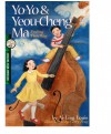 Yo-Yo & Yeou-Cheng Ma, Finding Their Way (Amazing Asian Americans) - Ai-Ling Louie