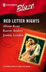 Red Letter Nights - Alison Kent, Jeanie London, Karen Anders