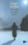 Veronika decideix morir - Maria Dolors Ventós, Paulo Coelho