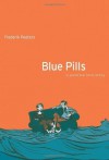 Blue Pills: A Positive Love Story - Frederik Peeters