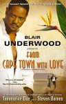 From Cape Town with Love - Blair Underwood, Tananarive Due, Steven Barnes