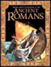 Ancient Romans - John Malam, Hazel Martell