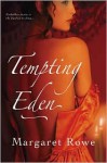 Tempting Eden - Margaret Rowe