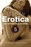 Lesbian Erotica, Volume 5: Sub Dom / Casual Sex / Cuckold / Mild Bondage (a Mammoth Erotica Short) - Barbara Cardy