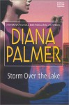 Storm Over the Lake - Diana Palmer