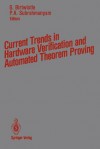 Current Trends in Hardware Verification and Automated Theorem Proving - Graham Birtwistle, P. a. Subrahmanyam