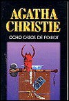 8 casos de Poirot - Agatha Christie