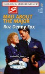 Mad about the Major - Roz Denny Fox