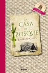 La casa del bosque - Laura Ingalls Wilder