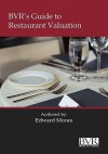 BVR's Guide to Restaurant Valuation - Edward Moran