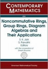 Noncommutative Rings, Group Rings, Diagram Algebras and Their Applications - S.K. Jain